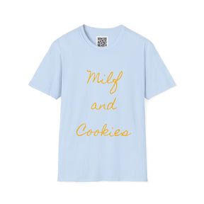 "Milf and Cookies" Jest In Bad Taste original (Unisex Tee)